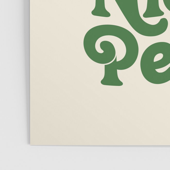Work Hard and Be Nice to People typography in green Poster Gallery Image 3