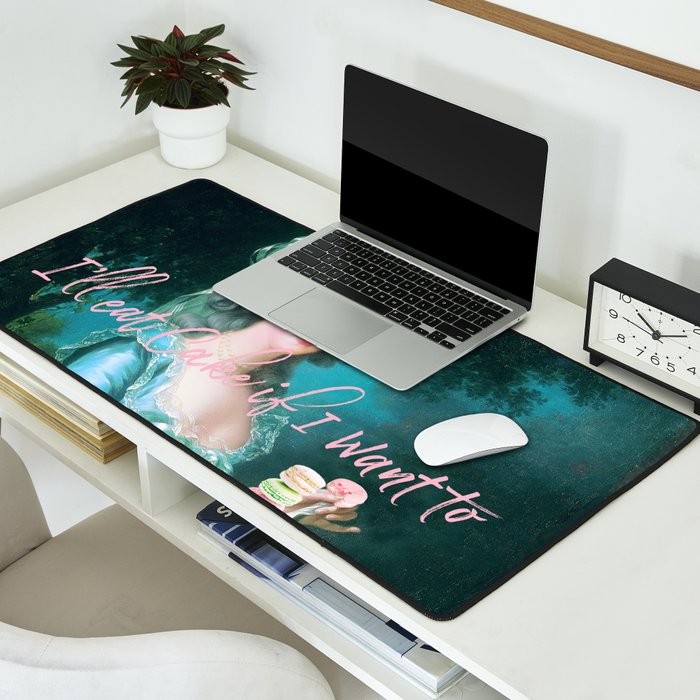 I'll eat cake if I want to Desk Mat Gallery Image 2