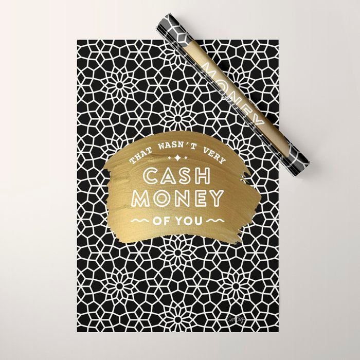 That Wasn't Very Cash Money of You - Black & Gold Wrapping Paper Gallery Image 1