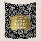 That Wasn't Very Cash Money of You - Black & Gold Wall Tapestry Gallery Image 4