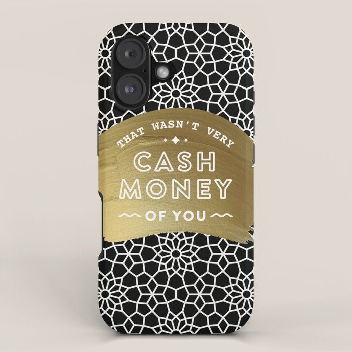 That Wasn't Very Cash Money of You - Black & Gold iPhone Case Gallery Image 1