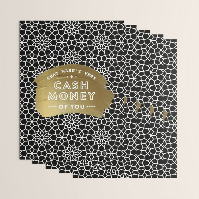 That Wasn't Very Cash Money of You - Black & Gold Wrapping Paper Gallery Image 3