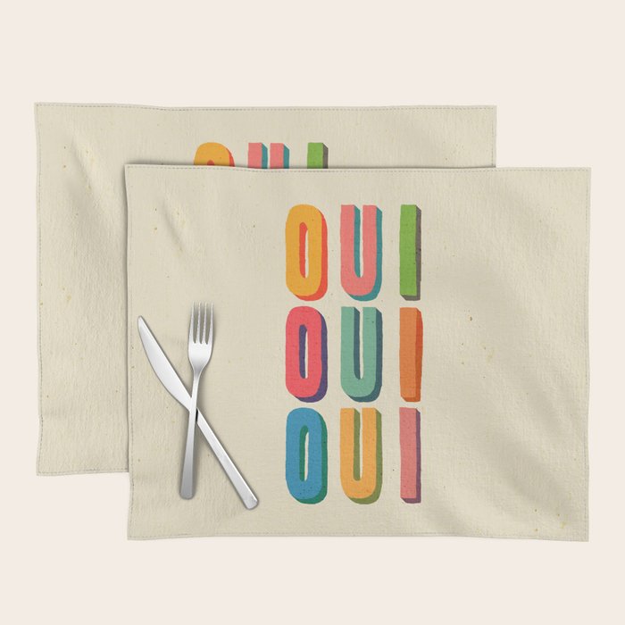 Oui oui oui Placemat Gallery Image 1