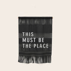 This Must Be The Place Wall Hanging Gallery Image 1
