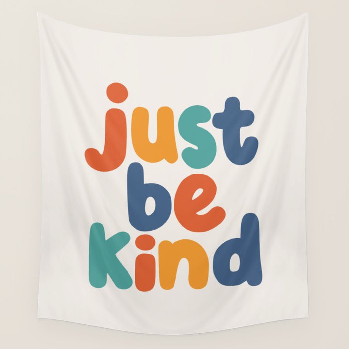 Just Be Kind Wall Tapestry Gallery Image 4