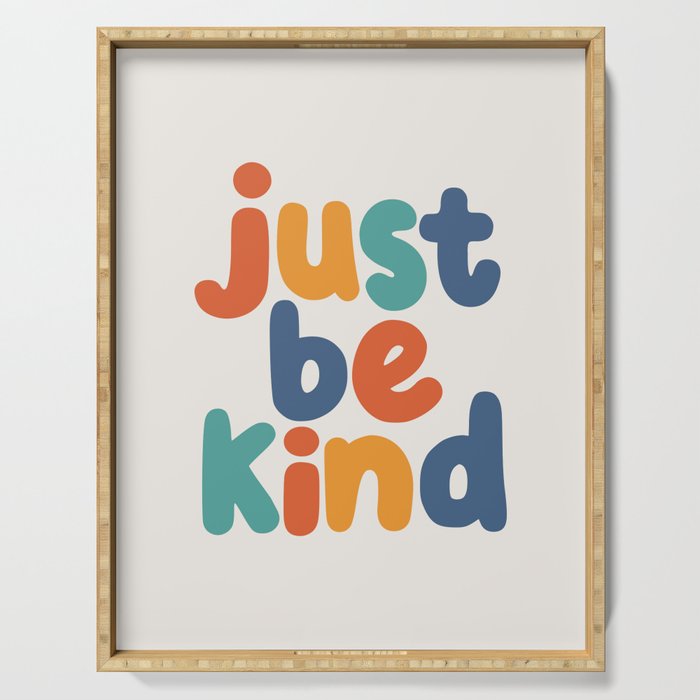 Just Be Kind Serving Tray Gallery Image 1