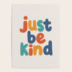 Just Be Kind Poster Gallery Image 4