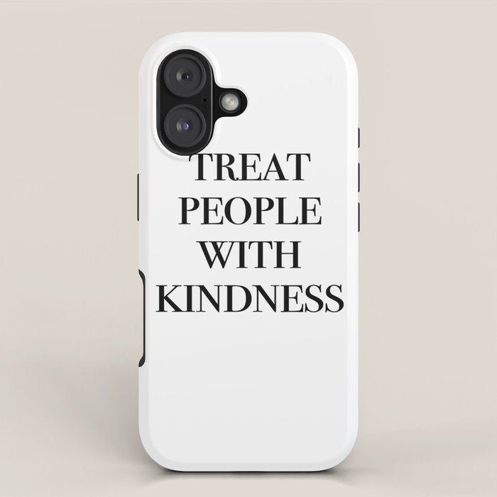 treat people with kindness iPhone Case Gallery Image 1