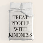 treat people with kindness Duvet Cover Gallery Image 6