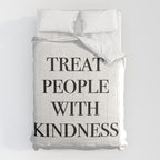 treat people with kindness Comforter Gallery Image 6