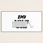 Do Your Job Desk Mat Gallery Image 1