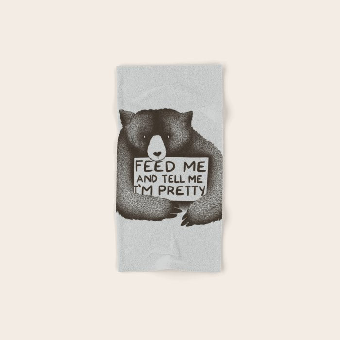 Feed Me And Tell Me I'm Pretty Bear Bath Towel Gallery Image 1