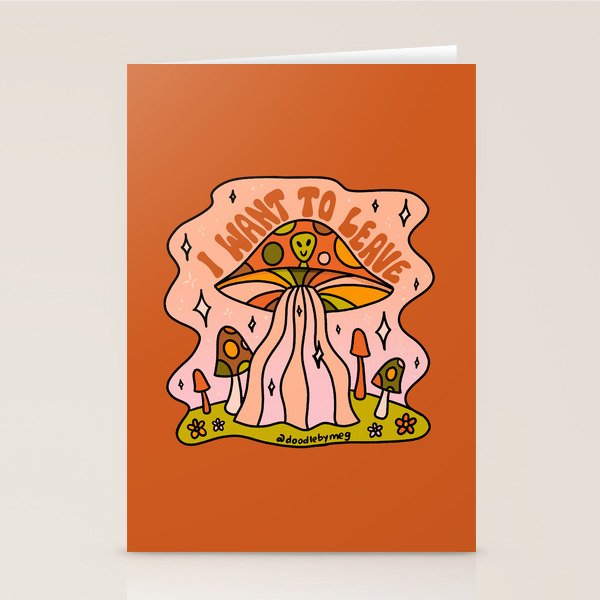 I Want to Leave Mushrooms Stationery Card Gallery Image 1