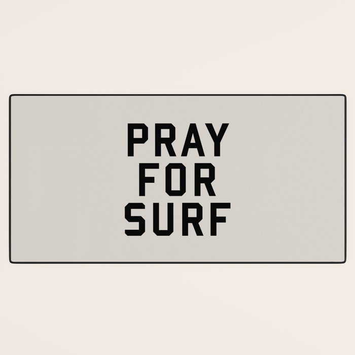Pray For Surf Desk Mat Gallery Image 3