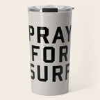 Pray For Surf Travel Mug Gallery Image 1