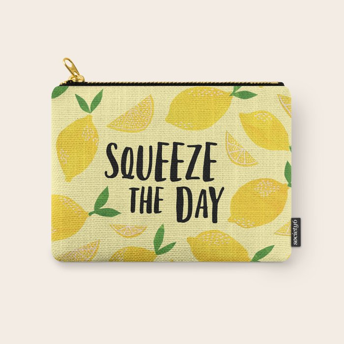 Squeeze the Day Carry All Pouch Gallery Image 1