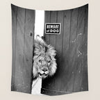 Beware of Dog black and white photograph of attack lion humorous black and white photography Wall Tapestry Gallery Image 4
