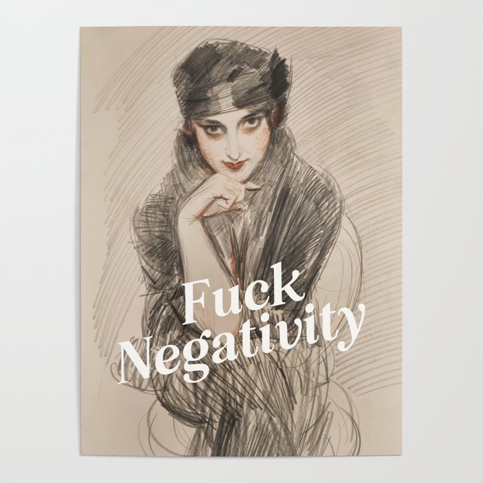 Fuck Negativity Poster Gallery Image 4