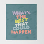 Whats The Best That Could Happen typography print in green, lilac, orange and yellow Throw Blanket Gallery Image 2