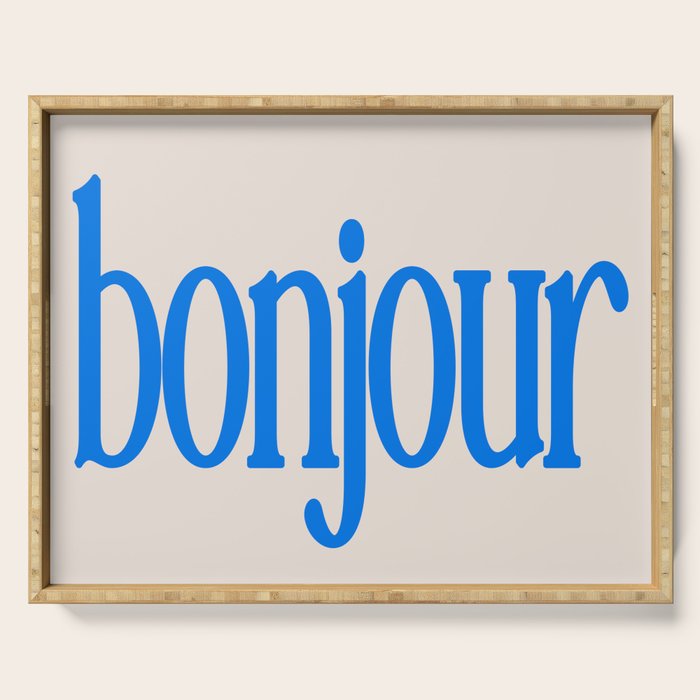 Bold Bonjour French Greeting Typography Serving Tray Gallery Image 1