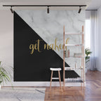Get Naked, Bathroom Art, Meme, Black and White Marble Wall Mural Gallery Image 1