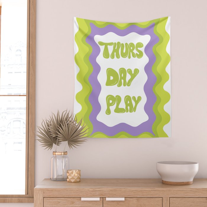 Thursday-Play Wall Tapestry Gallery Image 2