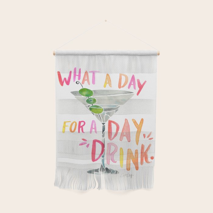 What a Day for a Day Drink â Melon Typography Wall Hanging Gallery Image 1