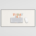 TODAY IS A GOOD DAY peach pink green blue yellow motivational typography inspirational quote decor Desk Mat Gallery Image 1
