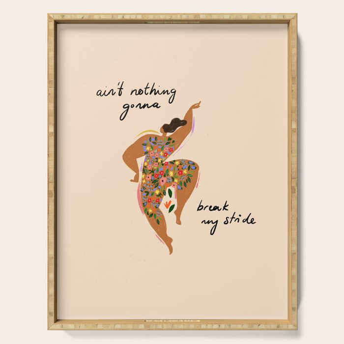 Nothing Gonna Break My Stride  Serving Tray Gallery Image 1