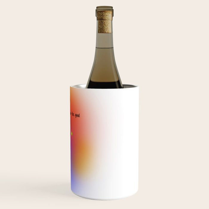 Focus On The Good: Aura-Gradient-Quote-Decor Wine Chiller Gallery Image 3