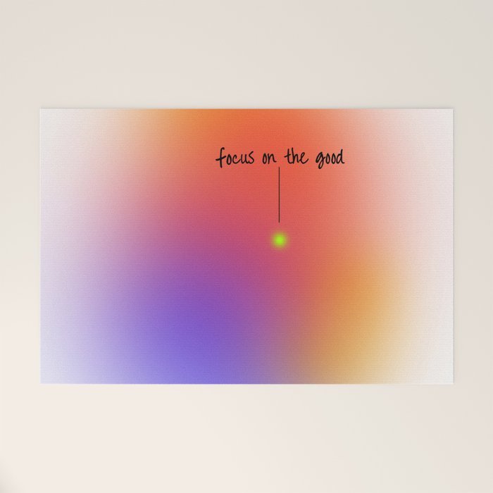 Focus On The Good: Aura-Gradient-Quote-Decor Welcome Mat Gallery Image 1