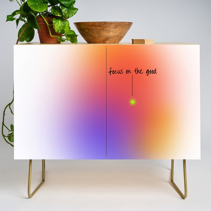 Focus On The Good: Aura-Gradient-Quote-Decor Credenza Gallery Image 1