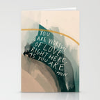 You are Worthy of Love Stationery Card Gallery Image 2