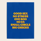 Good Sex, No Stress, One Boo, No Ex, Small Circle, Big Checks Poster Gallery Image 4