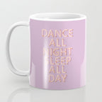 DANCE ALL NIGHT - pink neon typography Coffee Mug Gallery Image 3