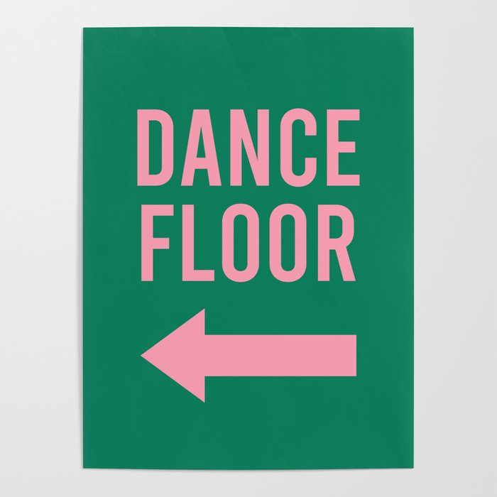 Dance Floor Left Arrow (Green Pink) Poster Gallery Image 4