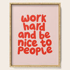 Work Hard and Be Nice to People in pink and red Serving Tray Gallery Image 1
