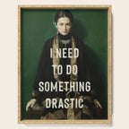 I Need To Do Something Drastic Serving Tray Gallery Image 1
