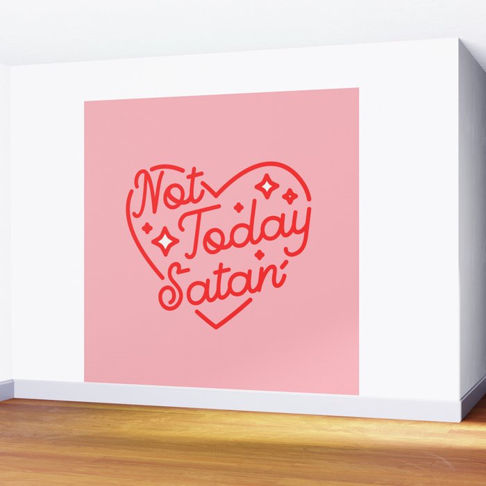 not today satan II Wall Mural Gallery Image 2