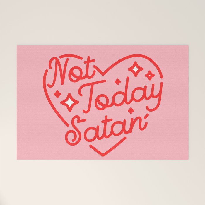 not today satan II Welcome Mat Gallery Image 1