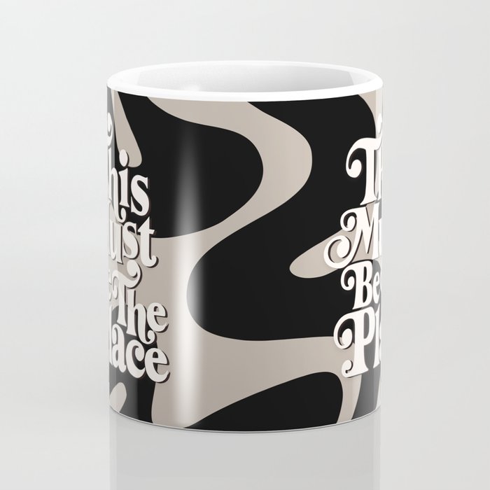 This Must Be The Place - 70s, Vintage, Retro, Abstract Pattern (Black & Beige) Coffee Mug Gallery Image 4