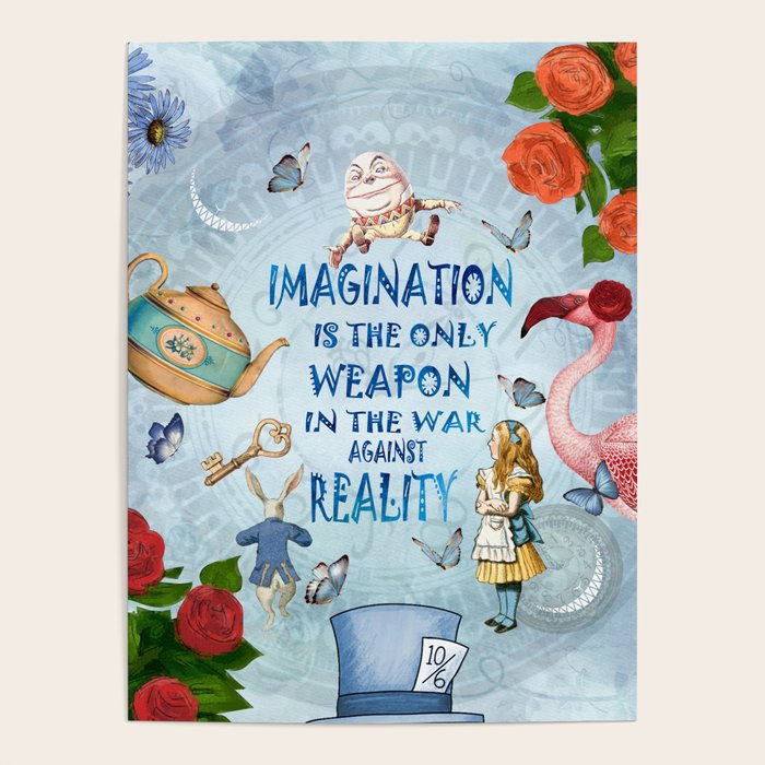 Alice In Wonderland - Imagination Poster