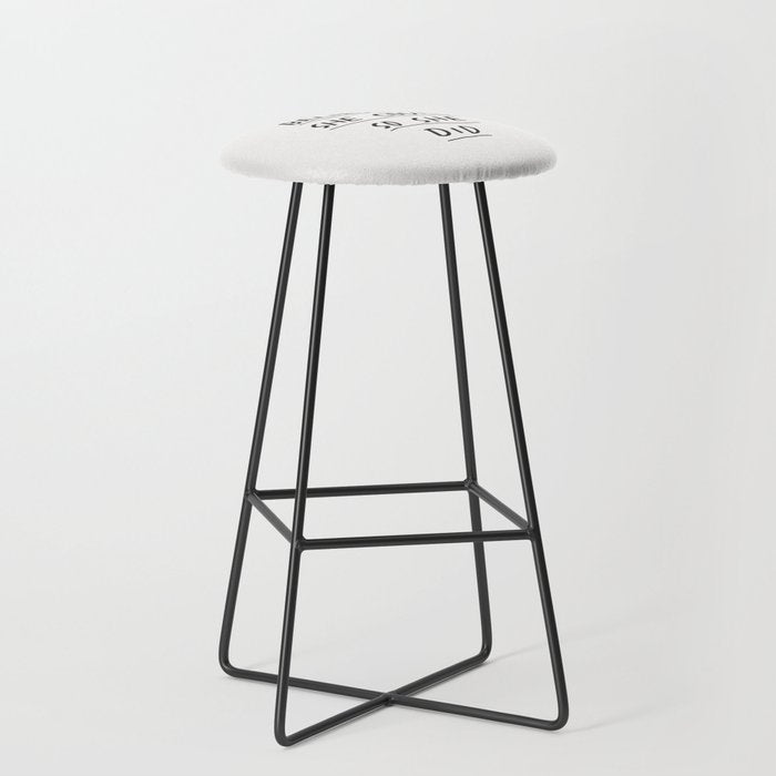 She Believed She Could So She Did Stool Gallery Image 1