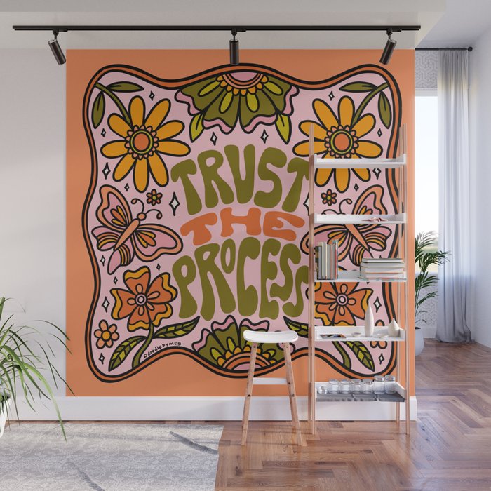Trust The Process Wall Mural Gallery Image 1