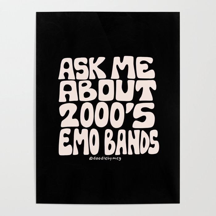 Ask Me About 2000's Emo Bands Poster Gallery Image 4