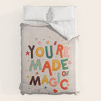 You Are Made Of Magic - colorful letters Duvet Cover Gallery Image 6