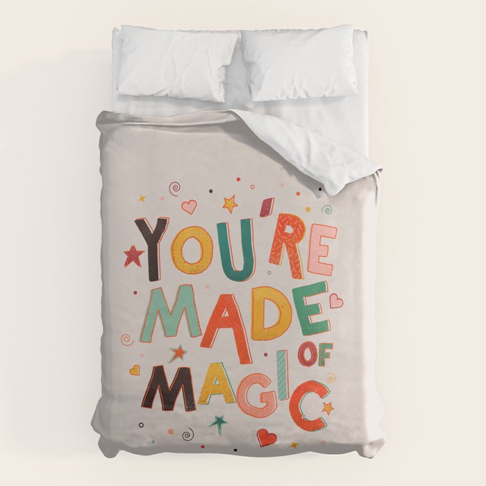 You Are Made Of Magic - colorful letters Duvet Cover Gallery Image 6