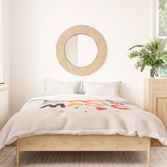 You Are Made Of Magic - colorful letters Duvet Cover Gallery Image 3
