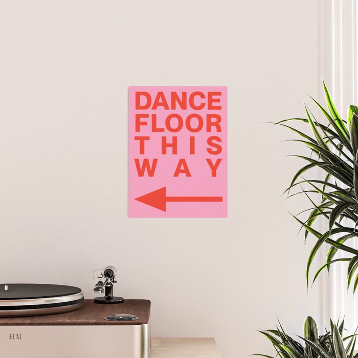 DANCE FLOOR THIS WAY Poster Gallery Image 2