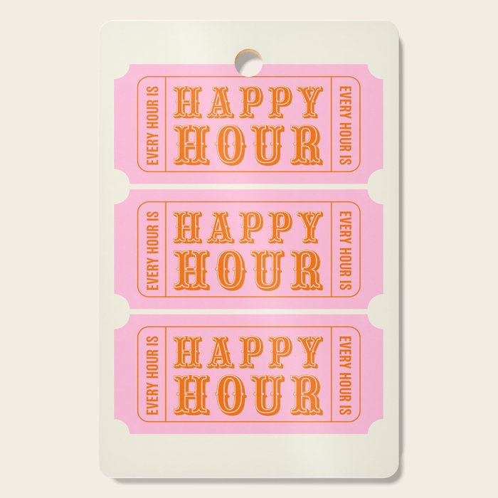 Every Hour Is Happy Hour, Pink Retro Bar Ticket Cutting Board Gallery Image 1